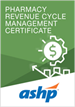 Pharmacy Revenue Cycle Management Certificate