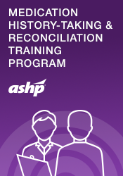 Medication History-Taking & Reconciliation Training Program