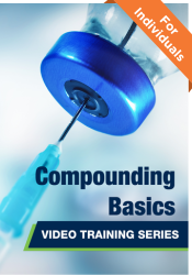Compounding Basics: Video Training Series (Individual Purchase)