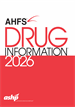 AHFS Drug Information 2026