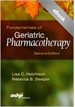 Fundamentals of Geriatric Pharmacotherapy, 2nd Edition