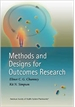 Methods & Designs for Outcomes Research