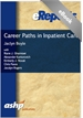 Career Paths in Inpatient Pharmacy: An ASHP eReport