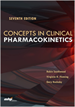 Concepts in Clinical Pharmacokinetics, 7th Edition | Robin Southwood, Virginia H. Fleming, and Gary Huckaby | 9781585285914 | P5914