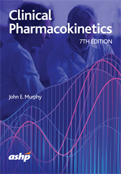 Clinical Pharmacokinetics, 7th Edition & Workbook