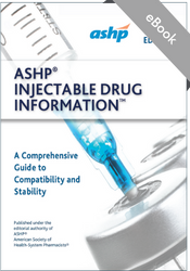 ASHP Injectable Drug Information 2023 (ebook)