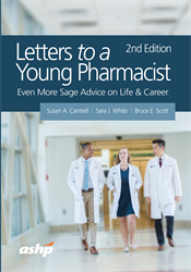 Letters to a Young Pharmacist, 2nd Edition