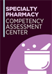 Specialty Pharmacy Competency Assessment Center
